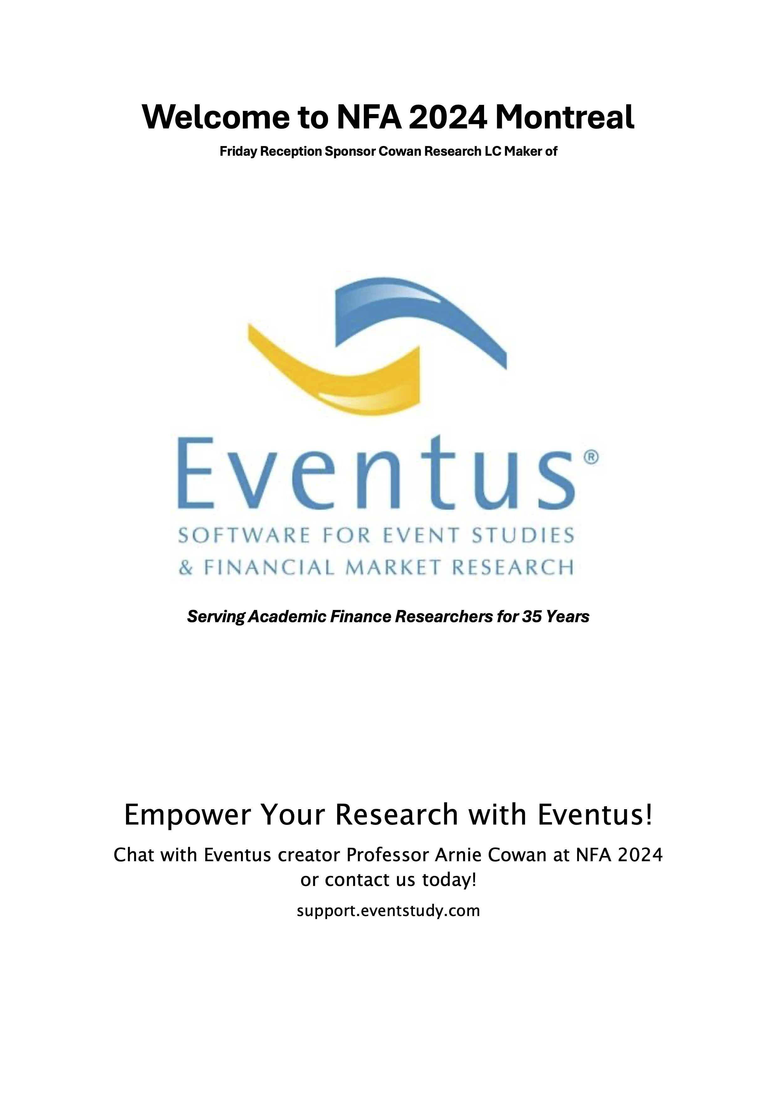 Eventus, Cowan Research LC